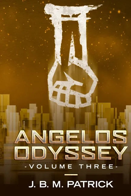 Angelos Odyssey: Volume Three - Paperback