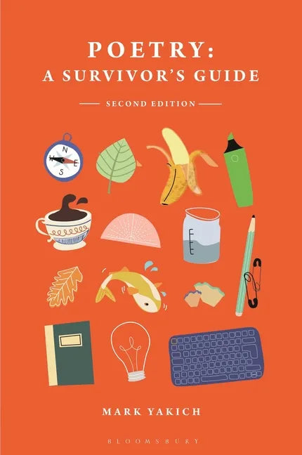 Poetry: A Survivor's Guide - Hardcover