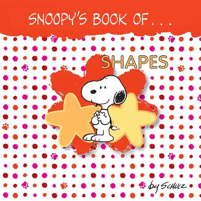 Snoopy's Book of Shapes - Board Book