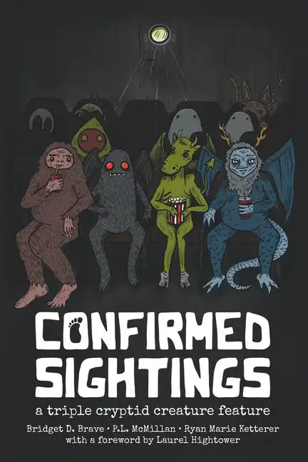 Confirmed Sightings: A Triple Cryptid Creature Feature - Paperback