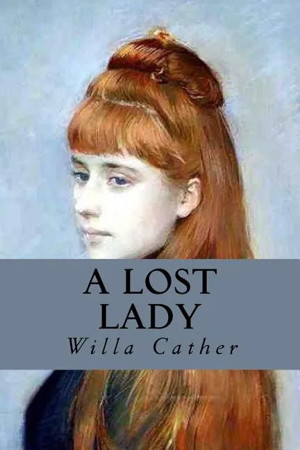 A Lost Lady - Paperback