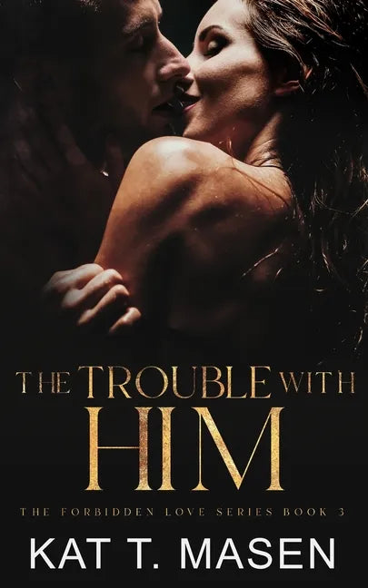 The Trouble With Him: A Secret Pregnancy Romance - Paperback