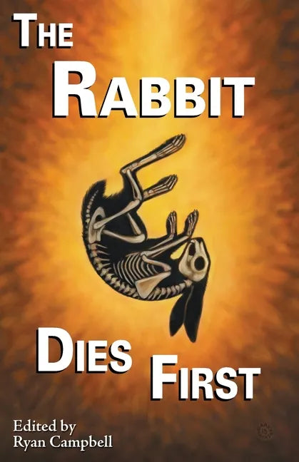 The Rabbit Dies First - Paperback