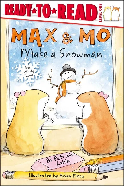 Max & Mo Make a Snowman: Ready-To-Read Level 1 - Hardcover