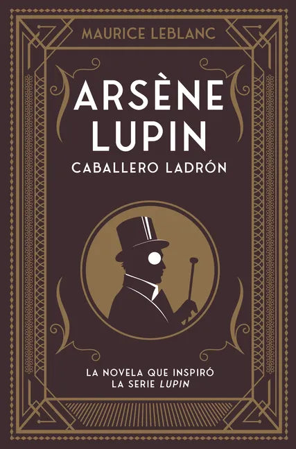 Arsene Lupin. Caballero Ladron - Paperback