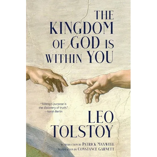 The Kingdom of God Is Within You (Warbler Classics Annotated Edition) - Paperback
