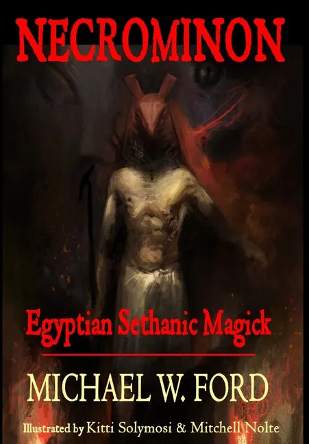 Necrominon - Egyptian Sethanic Magick - Hardcover