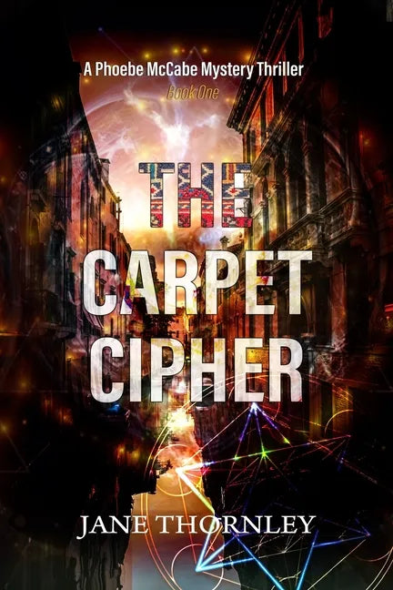 The Carpet Cipher: A Phoebe McCabe Mystery Thriller - Paperback