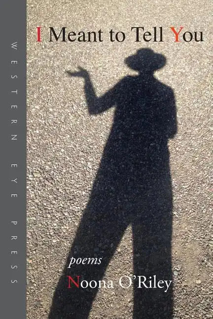 I Meant to Tell You - Paperback