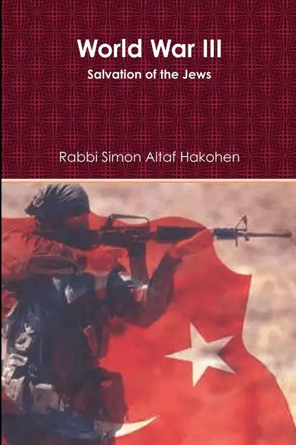 World War III - Salvation of the Jews (Paperback) - Paperback