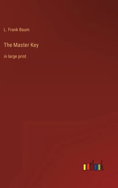The Master Key: in large print - Hardcover