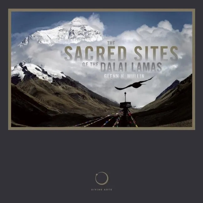The Sacred Sites of the Dalai Lamas - Paperback