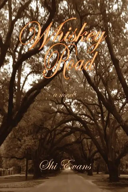 Whiskey Road - Paperback