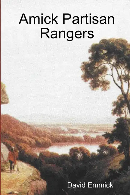 Amick Partisan Rangers - Paperback
