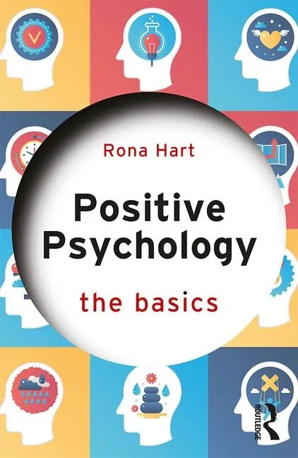Positive Psychology: The Basics - Paperback
