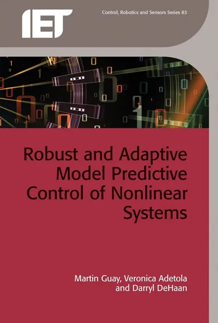 Robust and Adaptive Model Predictive Control of Nonlinear Systems - Hardcover