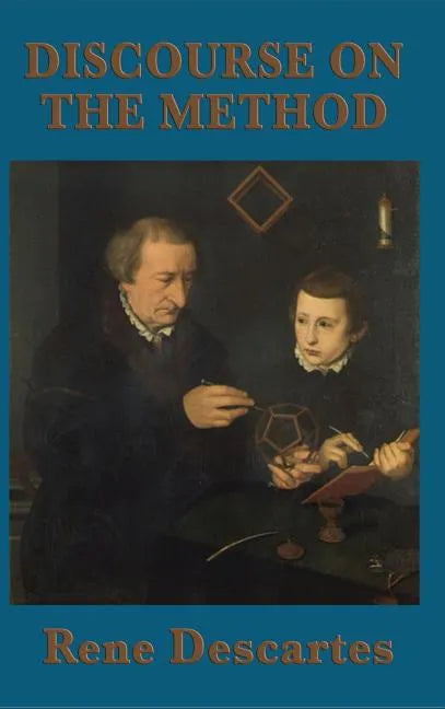 Discourse on the Method - Hardcover