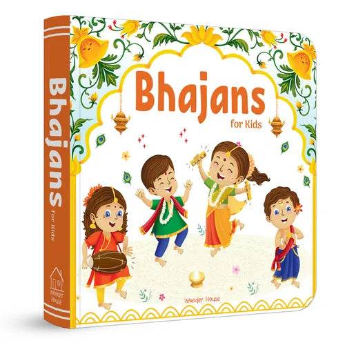 Bhajans for Kids - Illustrated Prayer Book: Bhajans in Three Languages - Board Book