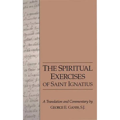 The Spiritual Exercises of Saint Ignatius - Paperback