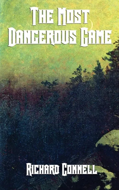 The Most Dangerous Game - Hardcover