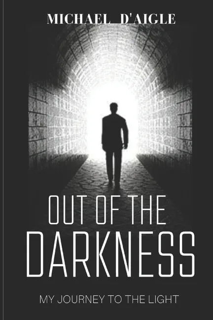 Out of the Darkness: My Escape From Sin - Paperback