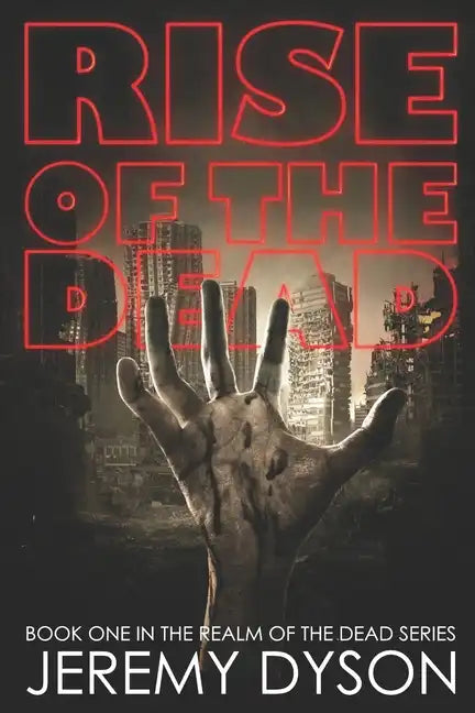 Rise of the Dead - Paperback