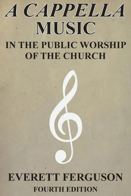 A Cappella Music in the Public Worship of the Church - Paperback