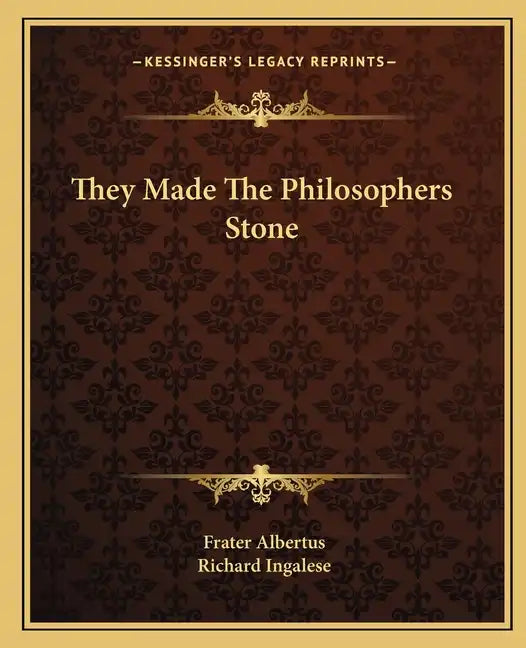 They Made the Philosophers Stone - Paperback