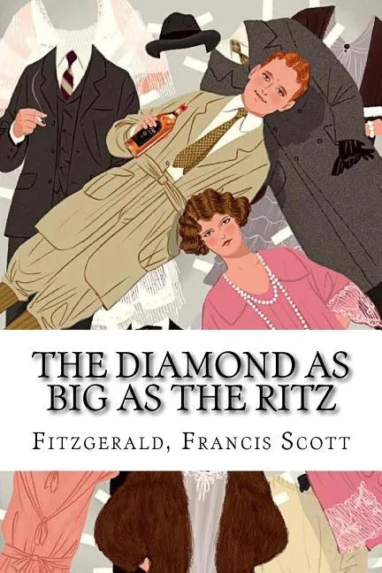 The Diamond as Big as the Ritz - Paperback
