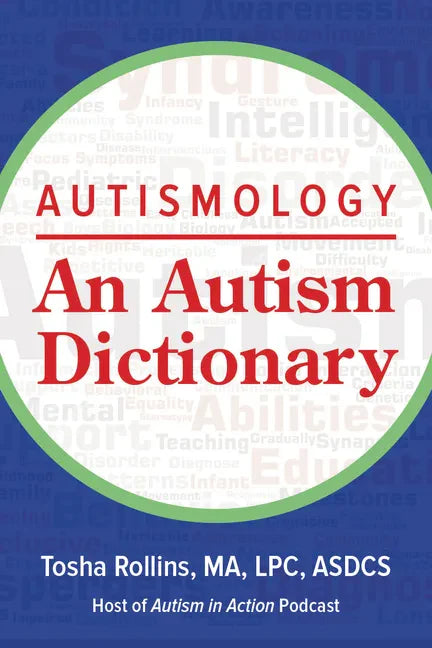 Autismology: An Autism Dictionary - Paperback