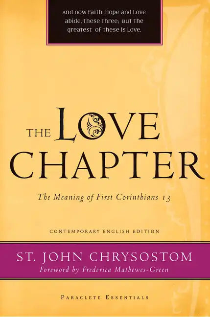 Love Chapter: The Meaning of First Corinthians 13 - Paperback