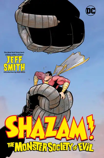 Shazam!: The Monster Society of Evil - Hardcover