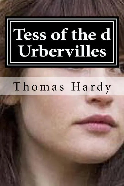 Tess of the d Urbervilles - Paperback