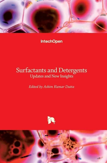 Surfactants and Detergents: Updates and New Insights - Hardcover