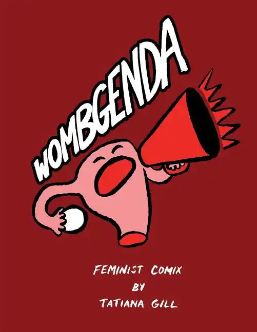 Wombgenda: Feminist Comix - Paperback