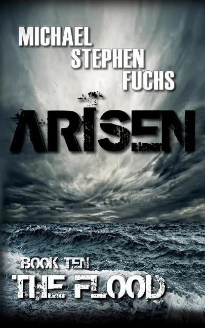 ARISEN, Book Ten - The Flood - Paperback