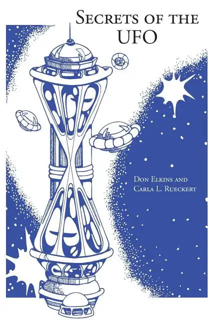 Secrets of the UFO - Paperback