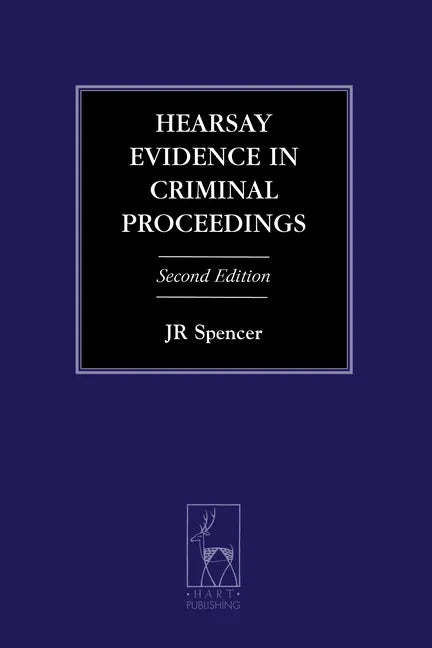 Hearsay Evidence in Criminal Proceedings - Paperback