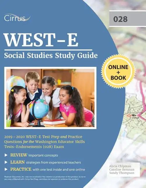 WEST-E Social Studies Study Guide 2019-2020: WEST-E Test Prep and Practice Questions for the Washington Educator Skills Tests-Endorsements (028) Exam - Paperback