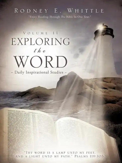 Exploring the Word: Volume II - Paperback