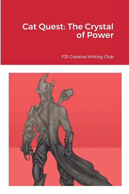 Cat Quest: The Crystal of Power - Paperback