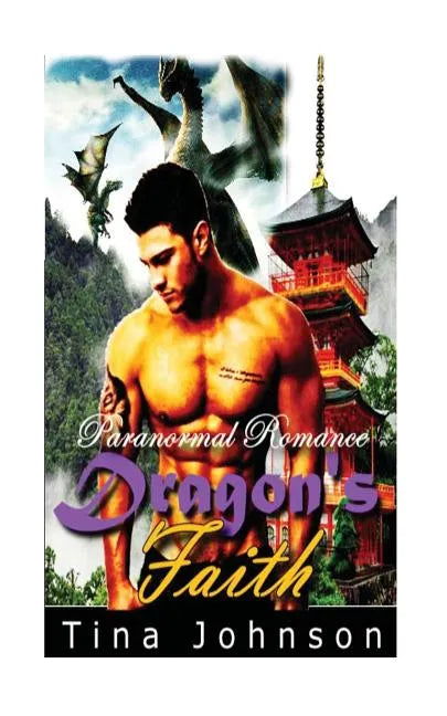Dragon's Faith: Paranormal Romance - Paperback