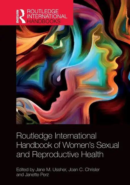 Routledge International Handbook of Women's Sexual and Reproductive Health - Paperback