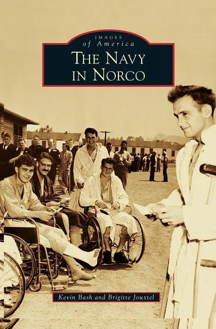 Navy in Norco - Hardcover