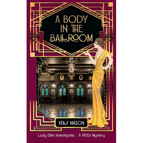 A Body in the Ballroom: A 1920s Cozy Mystery - Paperback