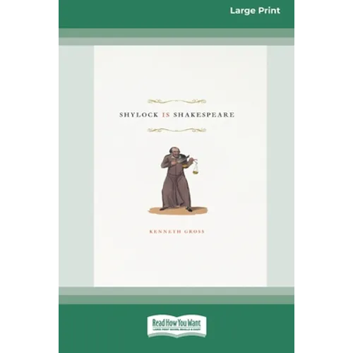 Shylock Is Shakespeare (16pt Large Print Edition) - Paperback