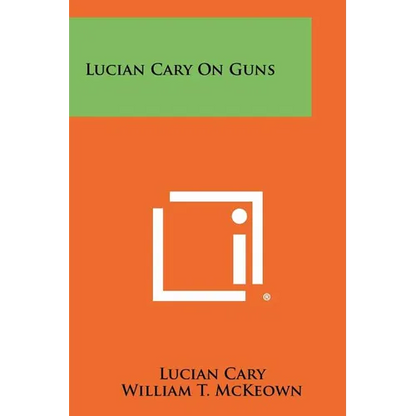 Lucian Cary On Guns - Paperback