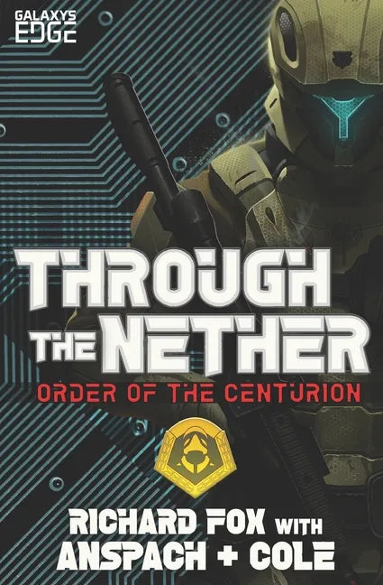 Through the Nether: A Galaxy's Edge Stand Alone Novel - Paperback