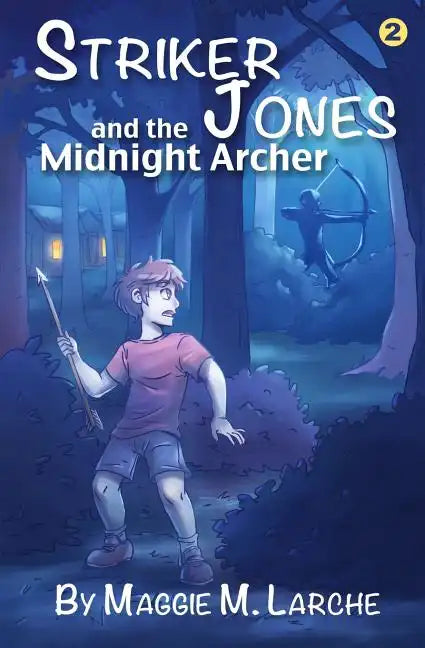 Striker Jones and the Midnight Archer - Paperback