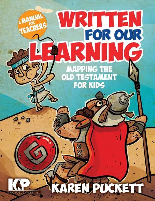 Written for Our Learning: Mapping the Old Testament for Kids - Paperback